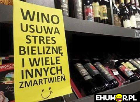 Wino usuwa stres bielizne i