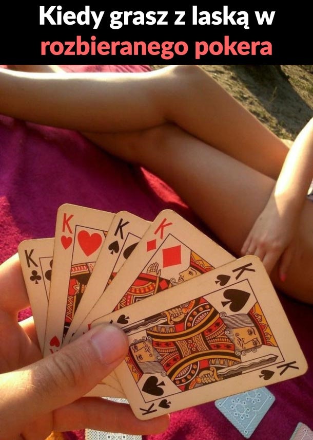 Poker z dziewczyną xD