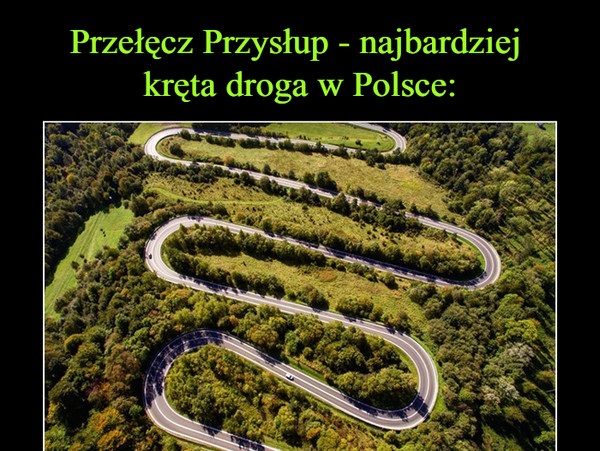 Najbardziej kręta droga w Polsce