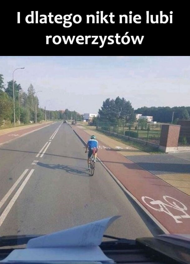 To dlatego nikt nie lubi rowerzystów